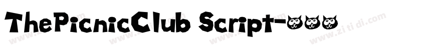 ThePicnicClub Script字体转换 ThePicnicClub Script字体转换